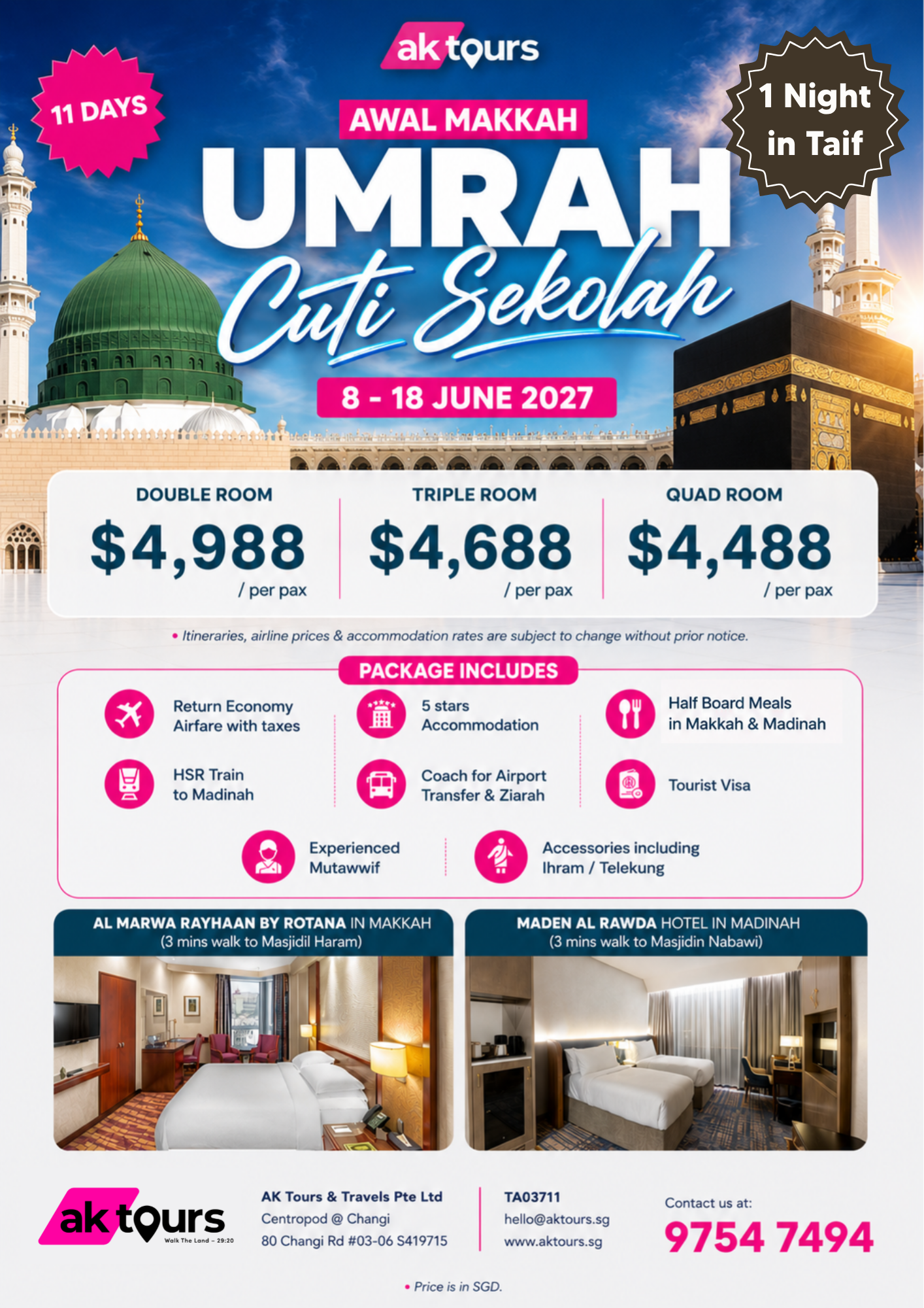 Umrah Cuti Sekolah - June (11 Days)